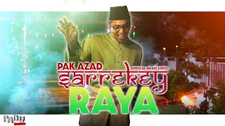 Pak Azad  Sarrekey RayaOfficial Music Video [upl. by Pelligrini]