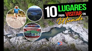 10 LUGARES para visitar en el pueblo de UTUADO PUERTO RICO 🇵🇷 [upl. by Nyrhtak]