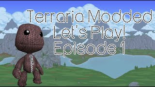 Terraria Modded Lets Play Ep1 [upl. by Sonja]