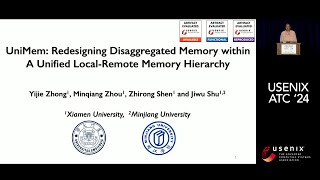 USENIX ATC 24  UniMem Redesigning Disaggregated Memory within A Unified LocalRemote Memory [upl. by Razatlab]