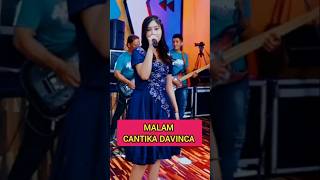 MALAM‼️ CANTIKA DAVINCA [upl. by Melissa397]