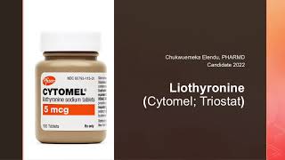 Liothryonine [upl. by Adamski]