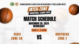 interzone basketball league 2024  CIASI ZONE 3A vs BROTHERS ZONE 1 [upl. by Flossy]