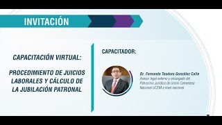 Escuela Defensorial  Módulo 13 Procedimientos Juicios Laborales y Cálculo de Jubilación Patronal [upl. by Galasyn]