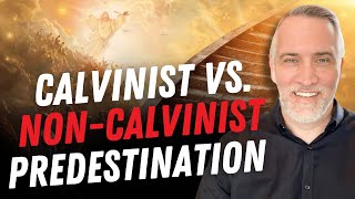 The REAL Difference Between Calvinistic amp NonCalvinistic Predestination w BraxtonHunter [upl. by Ymmit]