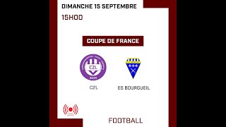 Football  Coupe de France  4ème tour  C2L  ES Bourgueil [upl. by Enomad344]