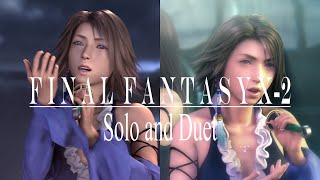 Yuna Solo amp Duet 1000 Words  FINAL FANTASY X2 [upl. by Kingsbury]