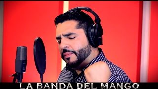 LA BANDA DEL MANGOLA FUGA DEL DORIAN Video Oficial 2015 [upl. by Bray]