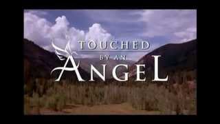 Touched by an Angel Opening [upl. by Llenol]