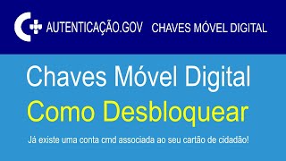 Chave Móvel Digital Como desbloquear [upl. by Ennovyahs]