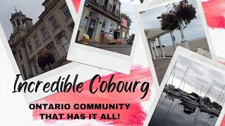 ONTARIO LIVING What is Cobourg Ontario like  The Feel Good Town that has it all [upl. by Nylauqcaj]