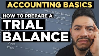 How to Prepare a Trial Balance  Accounting Basics [upl. by Anaugahs]