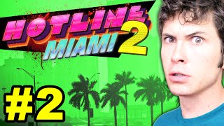 MURDER PARTY  Lets Play Hotline Miami 2 Part 2 [upl. by Aniale555]