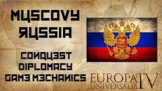 EU4 Muscovy  Russia Guide Tutorial [upl. by Esilegna110]