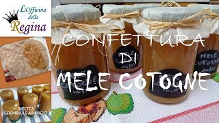 Confettura di mele cotogne [upl. by Anitsrik]