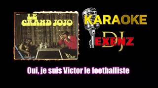 karaoke grand jojo victor le footbaliste [upl. by Beera886]