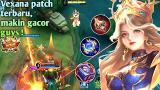 Vexana patch terbarumakin gacor guys  Vexana best build 2023Build vexana tersakit 2023 top global [upl. by Helena]