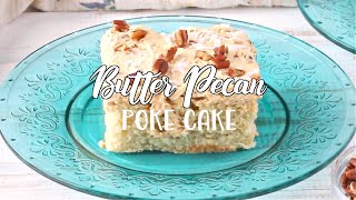 How to make Butter Pecan Poke Cake [upl. by Nesaj956]