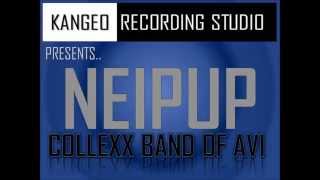 Collex Band of Avi Neipup [upl. by Alexandrina979]