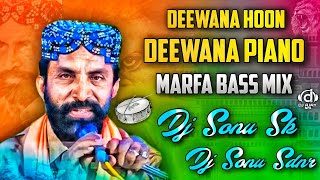 Deewana Hoon Deewana Piano  Hyderabadi Marfa Bass Style  Dj Sonu Sdnr × Dj Sonu Sk [upl. by Akemit]