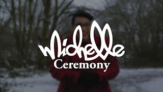 Michelle Taylor  Ceremony [upl. by Sirah]