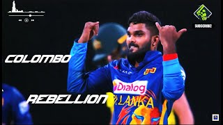 Sri Lanka Cricket කොළඹ කැරැල්ල Song  Colombo Rebellion 😍🔥 [upl. by Natsuj949]