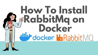 How to Install RabbitMQ Locally with Docker [upl. by Eugenides]