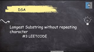 Longest Substring Without Repeating Characters  Leetcode 3  Java  DSA  STRING [upl. by Bonine]