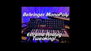 Behringer MonoPoly Extreme Analog Tweaking VCO Synthesizer Rik Marston [upl. by Decato]