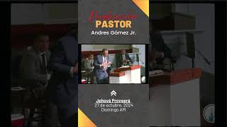 Jehová Proveerá  Pastor Andres Gomez Jr amorypaz fe amor dios iglesiabautista chicago [upl. by Supat]