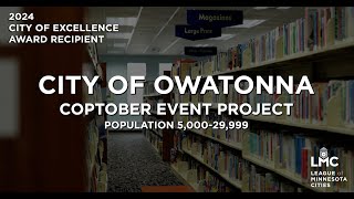 2024 City of Excellence City of Owatonna  “Coptober Event Project” [upl. by Reste]