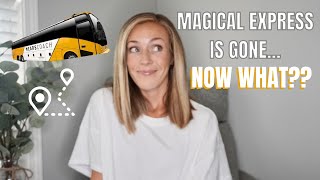 Magical Express is Gone NOW WHAT  New amp BEST Transportation from MCO to Walt Disney World [upl. by Rosenstein]