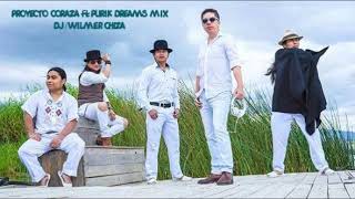 mix purik dreams ft proyecto coraza chiza rework NO MARCAS [upl. by Bois]