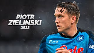 Piotr Zieliński  Full Season Show  2023ᴴᴰ [upl. by Farny]