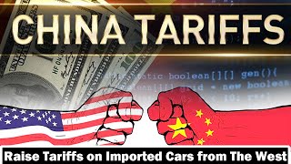 China may raise tariffs on imported cars from the US and Europe in response to global trade policies [upl. by Janeen]