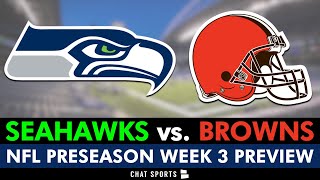 Seahawks vs Browns Prediction What To Watch For amp Key Players  Seahawks Preseason Week 3 [upl. by Sarkaria]