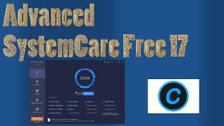 Speed Up Your PC with Advanced SystemCare 17 Free [upl. by Saduj]