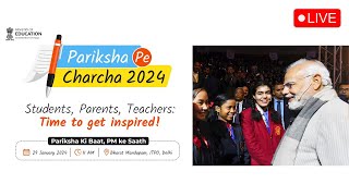 LIVE Pariksha Pe Charcha 2024 with Honble PM Shri Narendra Modi  ParikshaPeCharcha [upl. by Masterson849]