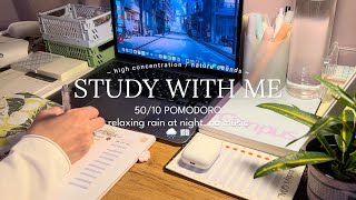 2HR STUDY WITH ME at rainy night 📖🌧️ pomodoro 5010 soft rain no music with timer ⏱️ real time [upl. by Nolie]