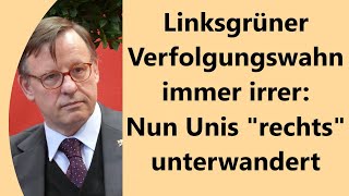 Deutschland immer unsicherer doch für Linksgrüne gibt es nur die quotrechte Gefahrquot  auch an den Unis [upl. by Zachery]