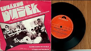 Eduardo Dusek  Barrados No Baile  ℗ 1982  Baú🎶 [upl. by Sky404]