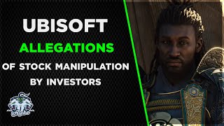 Ubisoft Stock CRASHES  Investor allegations of potential stock manipulation [upl. by Melac97]