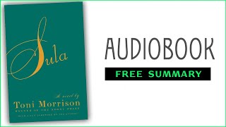 ⭐Sula  Toni Morrison  Free Audiobook [upl. by Greenes]