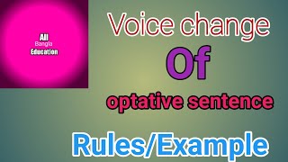 Voice change of optative sentence।। active to passive voice [upl. by Yrffej]