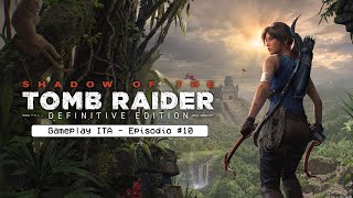 Shadow of the Tomb Raider Gameplay ITA 10  Alla ricerca dello scrigno dargento parte 1 [upl. by Coppins]