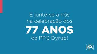 ANIVERSÁRIO 77 ANOS  PPG DYRUP [upl. by Sevein167]