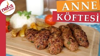 Anne Köftesi  Köfte Tarifleri  Nefis Yemek Tarifleri [upl. by Wenda]