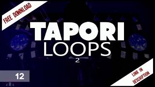 Tapori Loops  2  Free Download  Link in Description [upl. by Kalfas182]