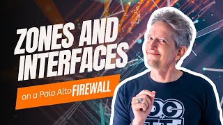 Configuring Firewall Zones And Interfaces On A Palo Alto Networks Firewall  PART 3 [upl. by Udele]