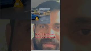 Untaxed vehicle clamped dvla information dvla rules ukunitedkingdom [upl. by Elleraj]